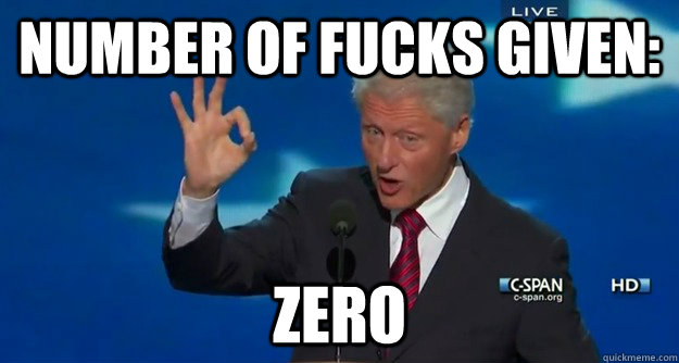 Even Bill C gives no fucks